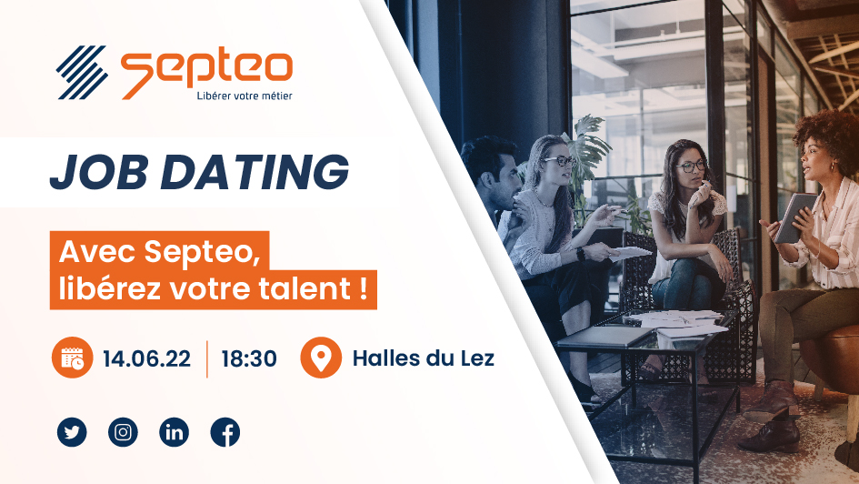 Septeo organise un job dating le 14 juin 2022 aux Halles du Lez